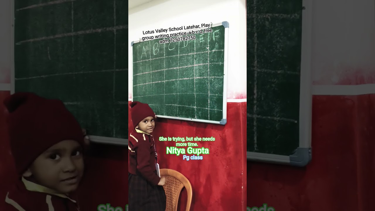 Lotus Valley School Latehar, Play group writing practice, a b c d, free adm 7250782750