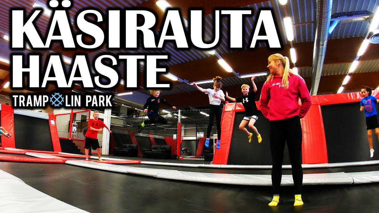KÄSIRAUTA HAASTE - Trampolin Park Jyväskylä