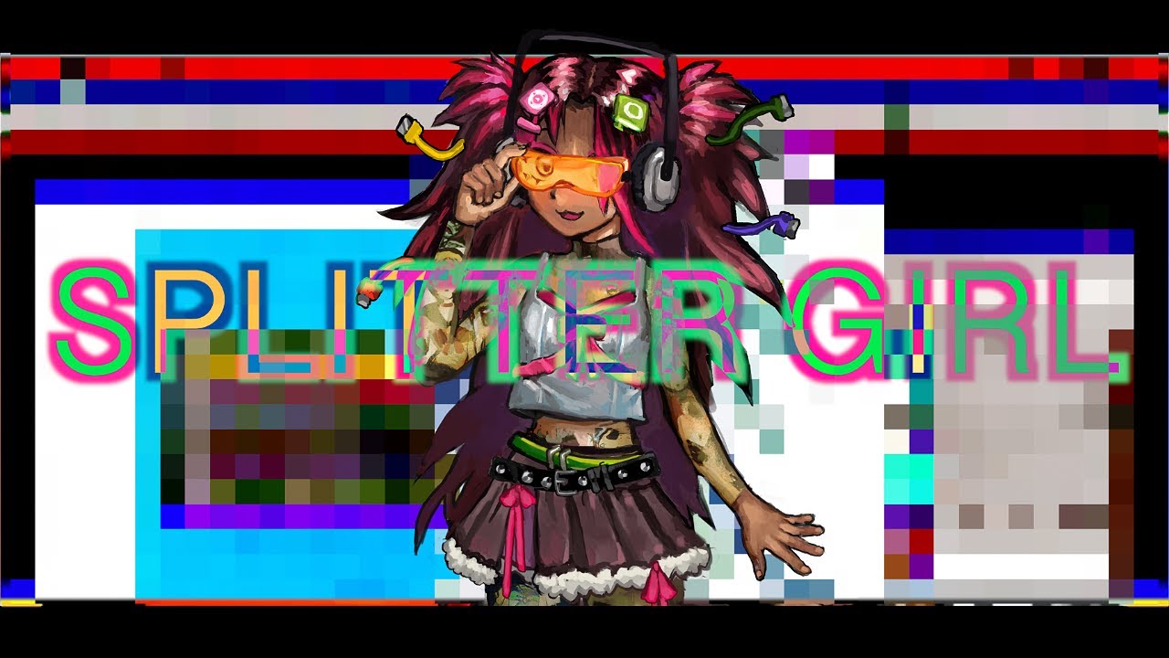 Splitter Girl (reupload) - weevildoing ft. SeeU