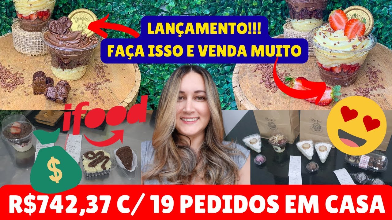 R$742,37 COMO VENDER MUITO NA MINHA CONFEITARIA NO DELIVERY 