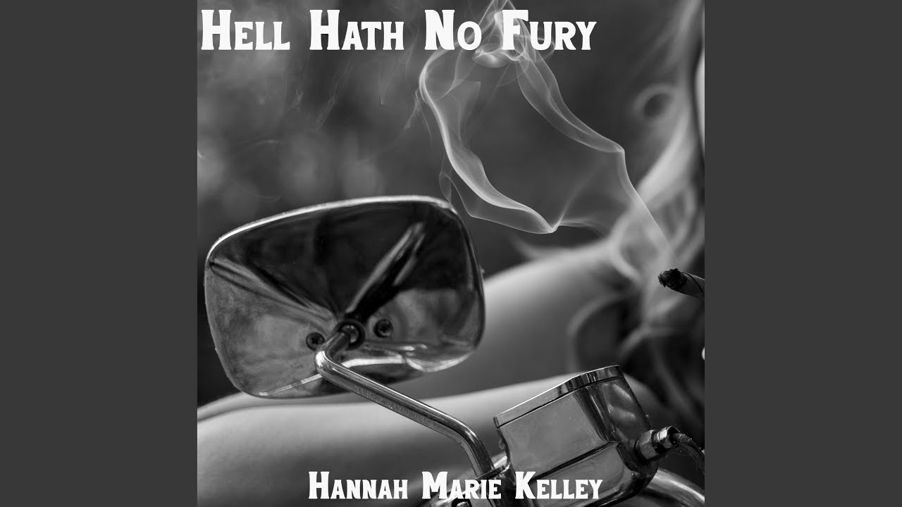 Hell Hath No Fury