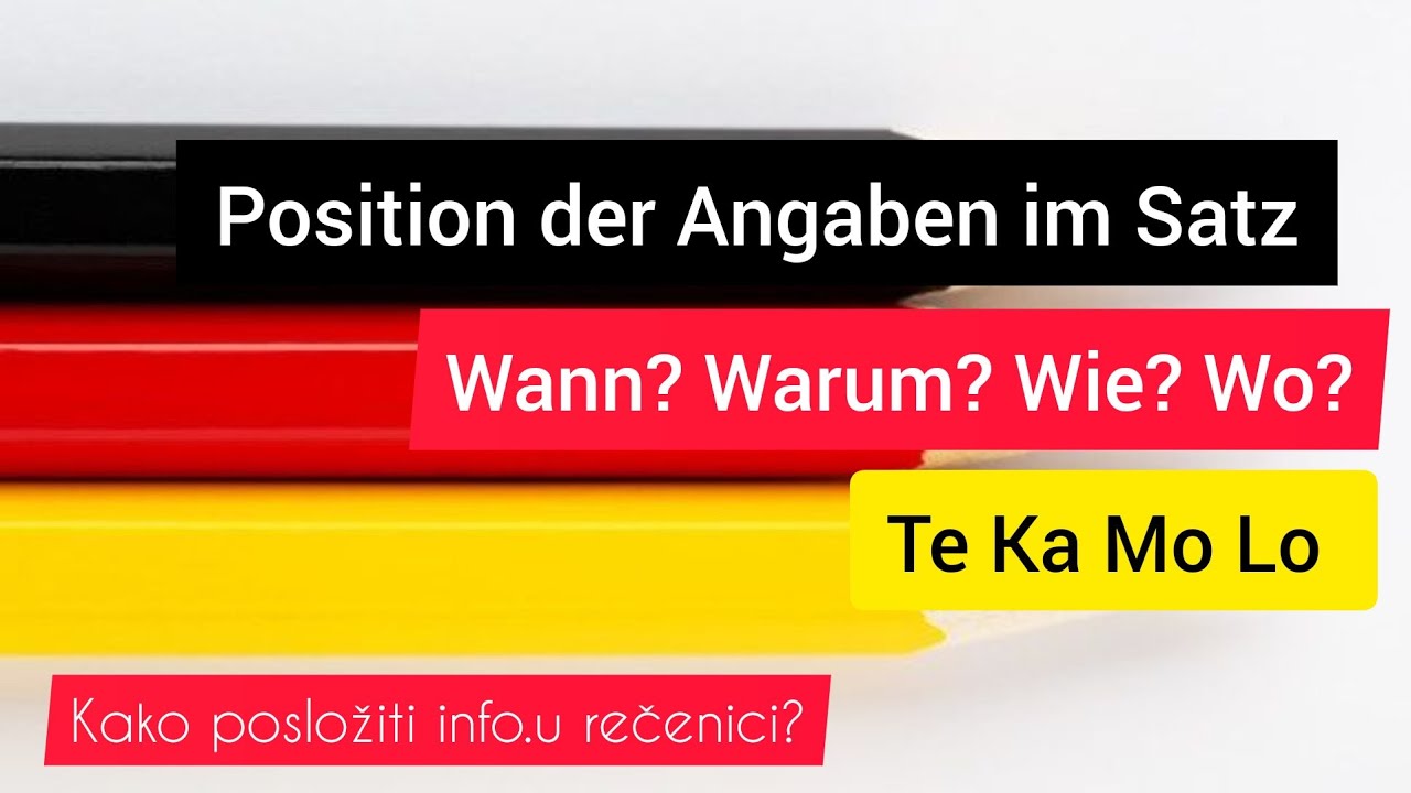 Gramatika - B2 - Satzbau - TE KA MO LO ❗️🇩🇪🇧🇦 wann - warum - wie - wo [Regel] Deutsch - njemački.
