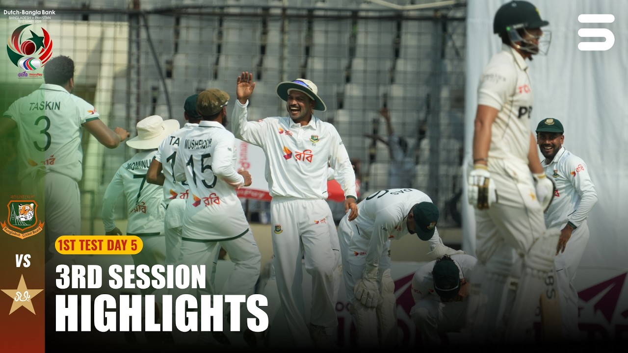 3rd Session Highlights Day 5 | Ban vs Pak | 1st Test | ICC World Test Championship | M9I1T