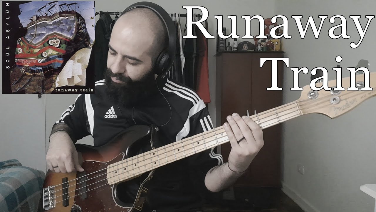 Runaway Train (Soul Asylum) BASS COVER