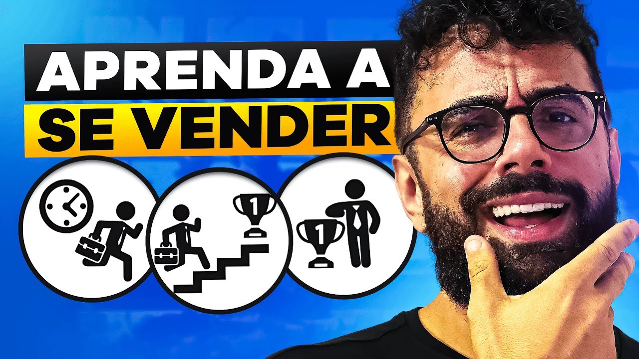 COMO SE VENDER MELHOR | Método com 7 passos SIMPLES e DIDÁTICOS!