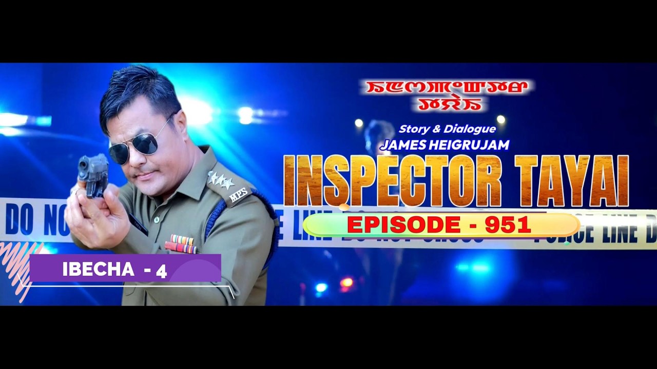 INSPECTOR TAYAI - 951 || 21st FEBRUARY 2026 || MANIPURI STORY WARI || 90.0 WAHONG RADIO (DIAMOND TV)