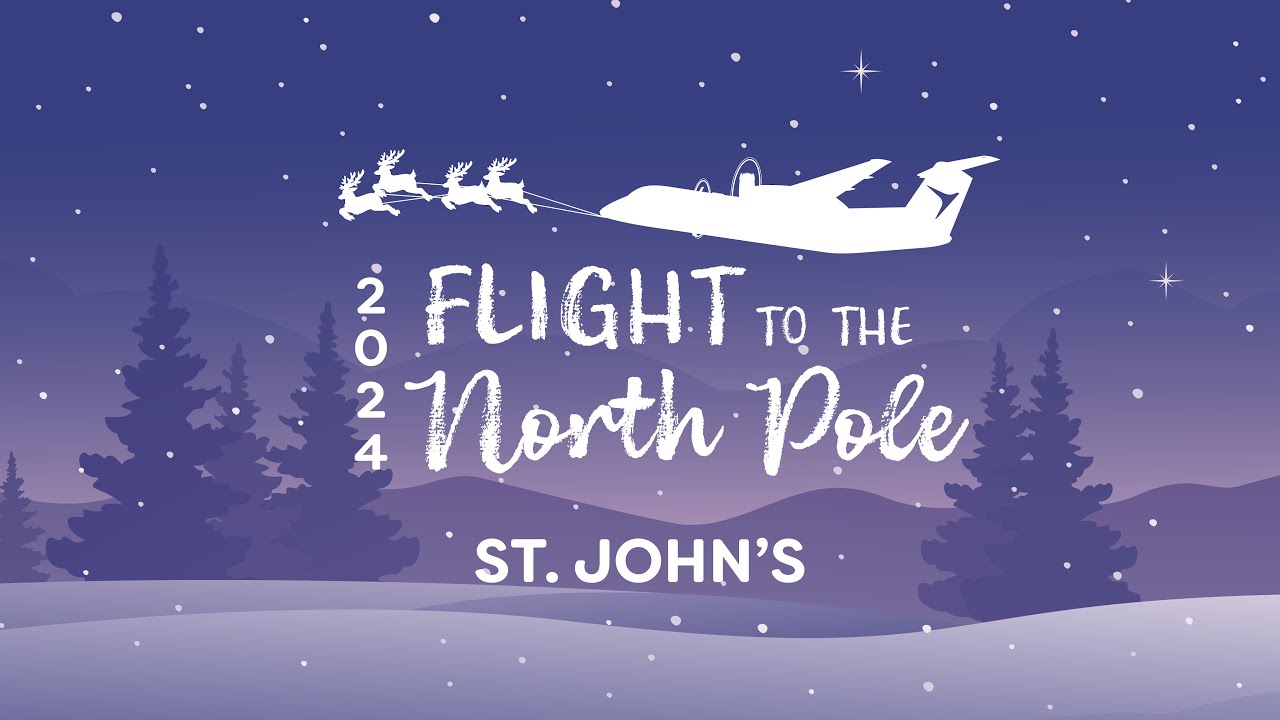 Flight to the North Pole 2024 - St. John's