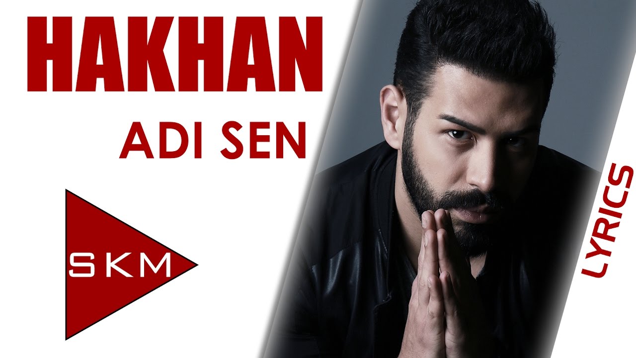 Hakhan - Adı Sen (Official Lyrics Video/Kinetic Typography)