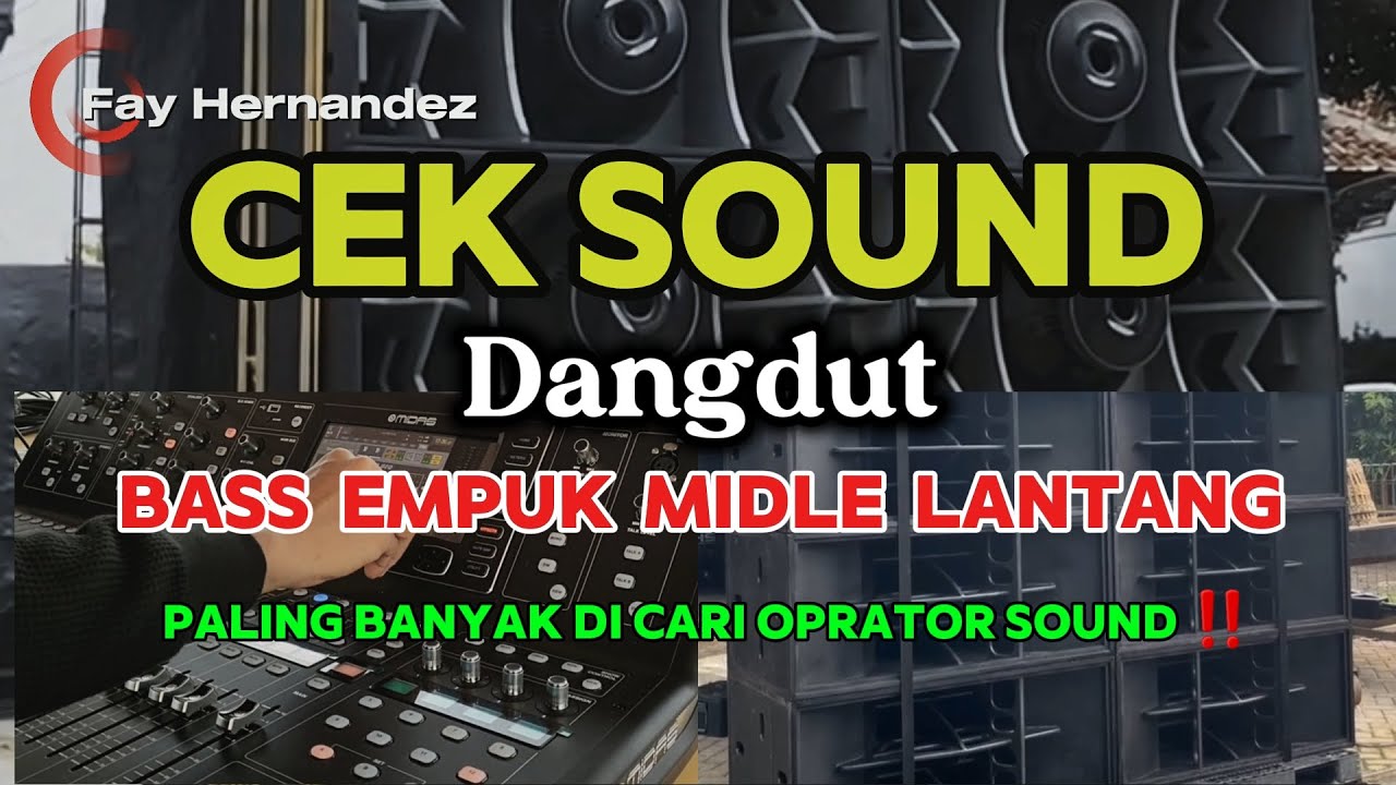 CEK SOUND DANGDUT SEJUTA UMAT ‼️ PALING BANYAK DI CARI OPRATOR SOUND 🎧 TERBARU 2025