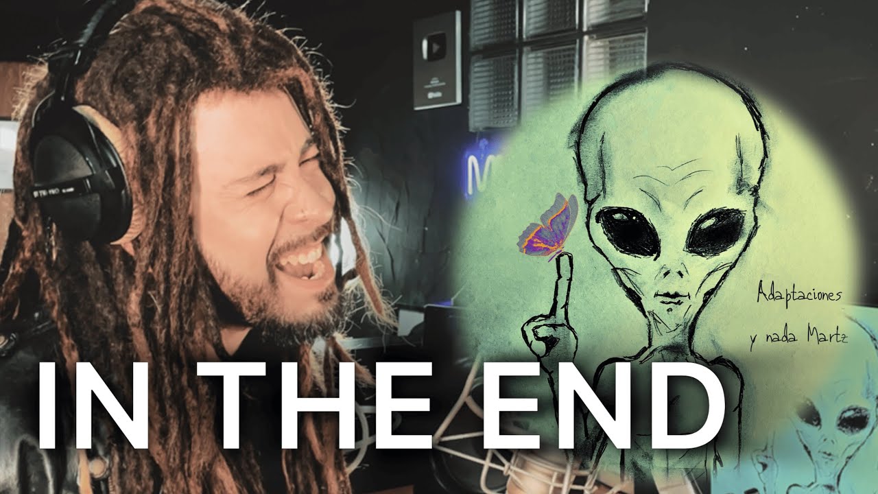 Miki Martz - In The End (Linkin Park Spanish Version Cover) | Adaptaciones y nada Martz