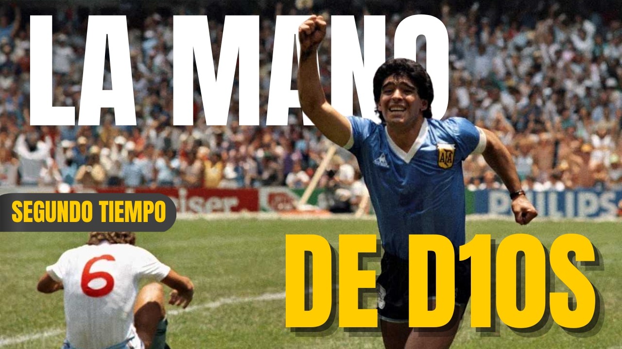 Segundo tiempo: ARGENTINA VS INGLATERRA (México 86')