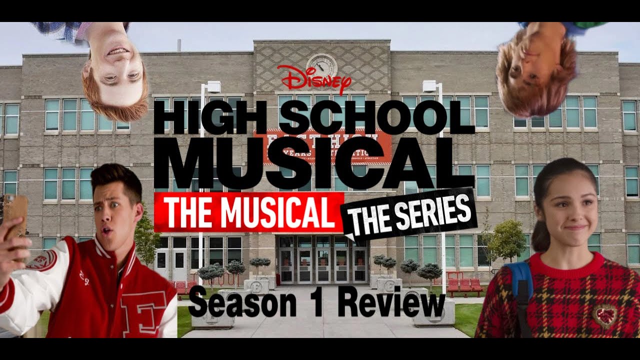High School Musical: The Musical: The Series: The Review: The First Season