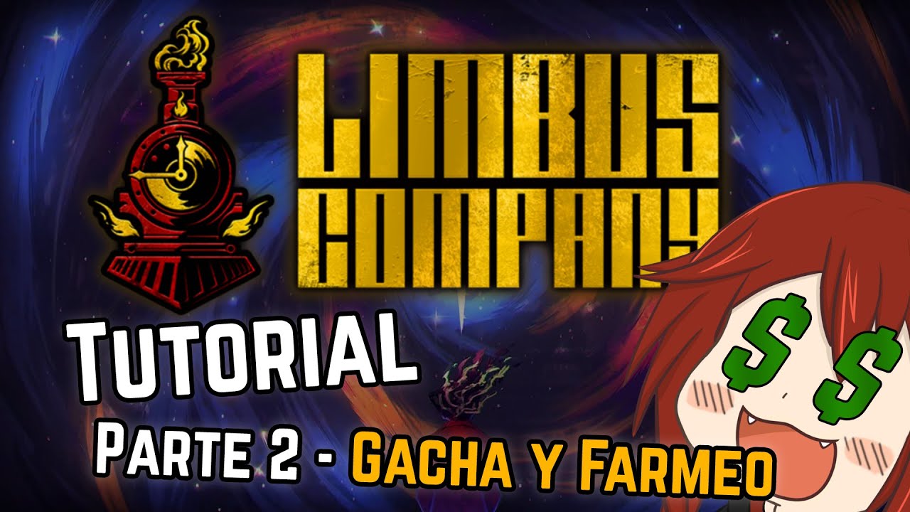 Tutorial de Limbus Company (Parte 2 - Gacha y Farmeo)