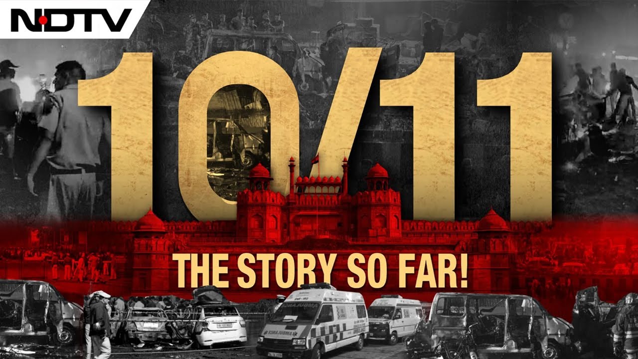 Delhi Blast Investigation | Latest News On Delhi Blast: The Story So Far