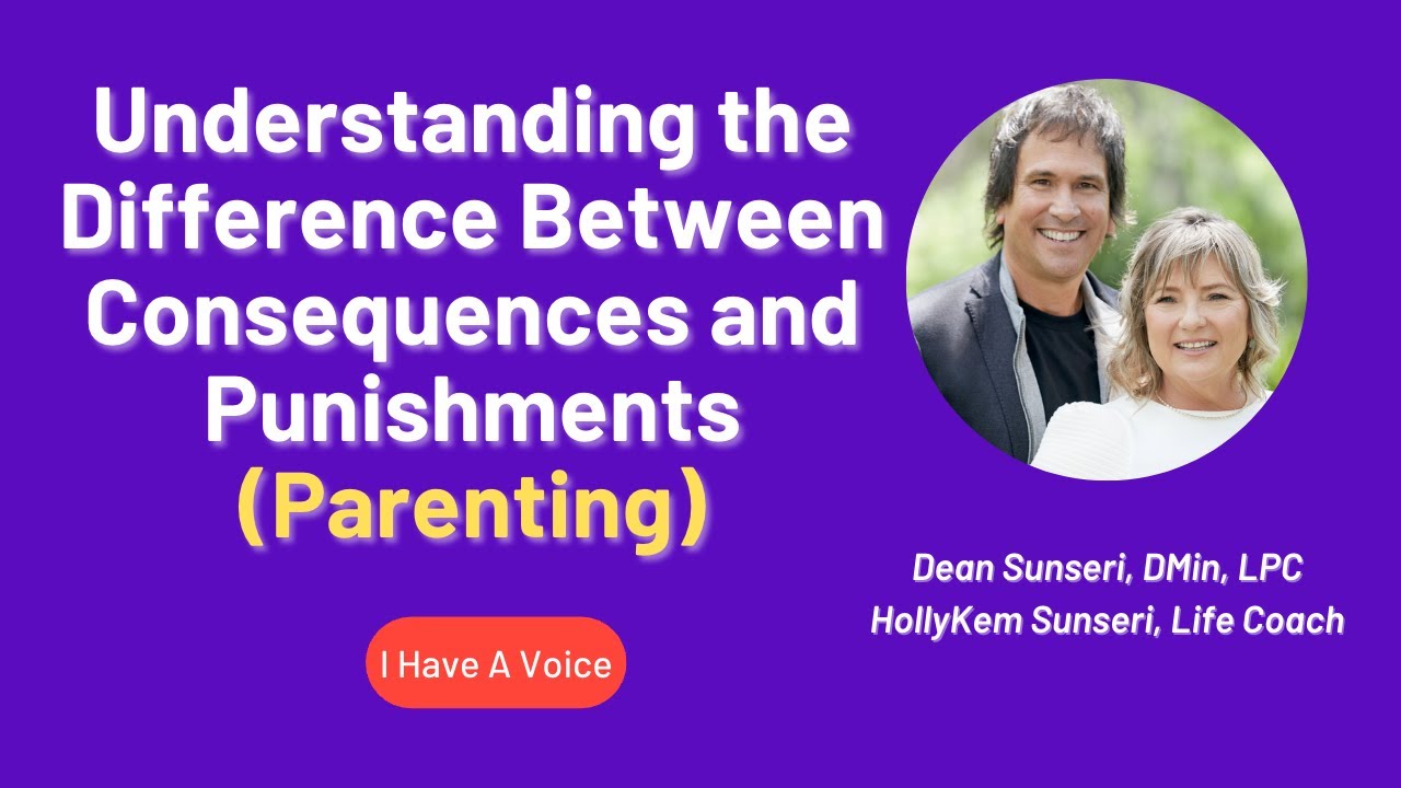 Understanding the Difference Between Consequences and Punishments (Parenting)