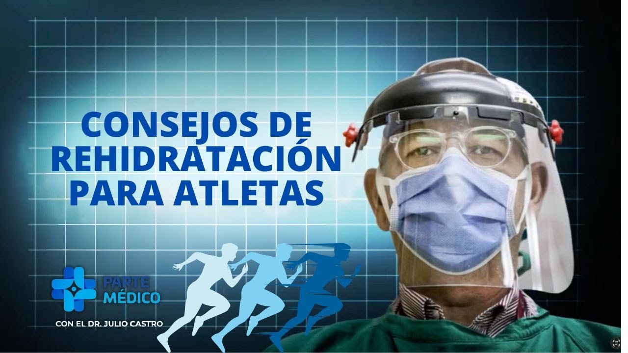 ¡Hidratación al Máximo! 💦 Descubre Secretos de Rehidratación para Atletas con Dr. Julio Castro 🏃‍♂️🔥