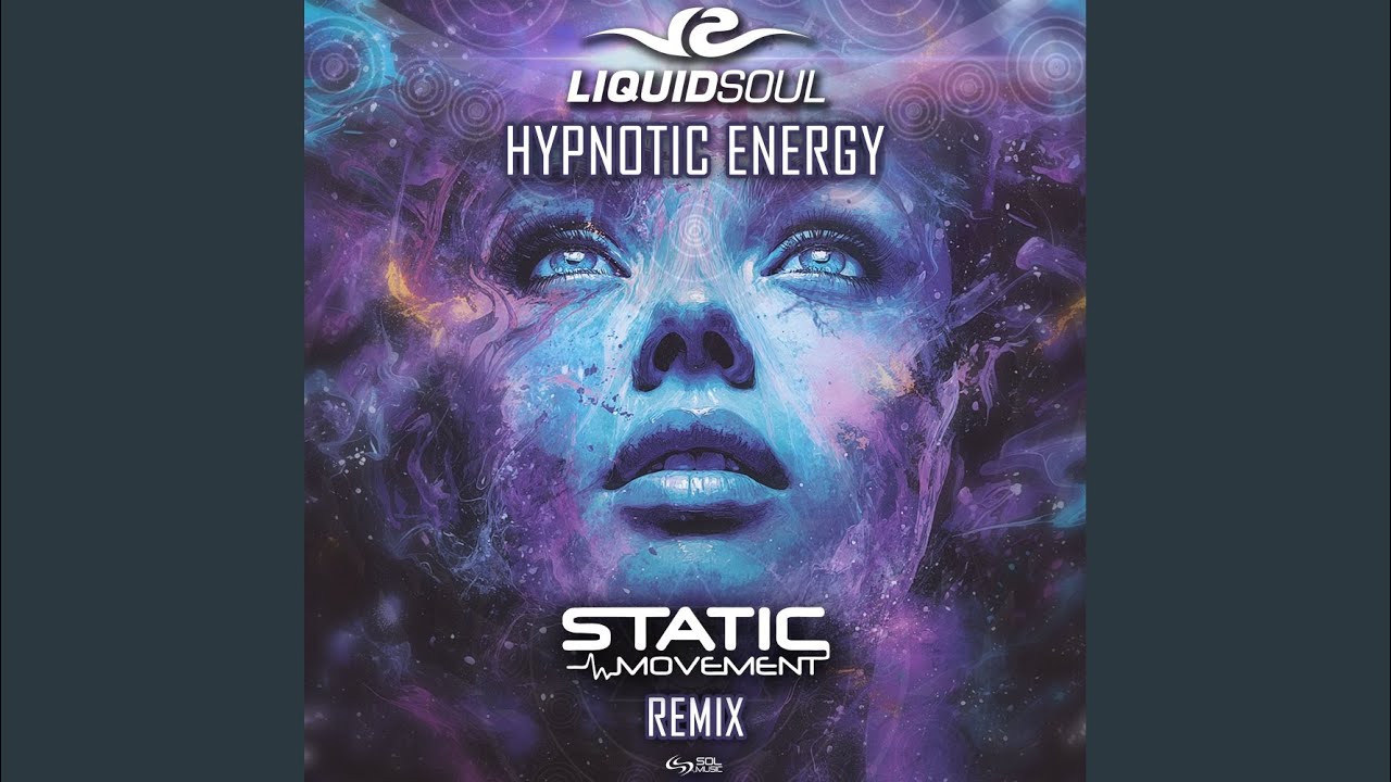 Hypnotic Energy (Static Movement Remix)