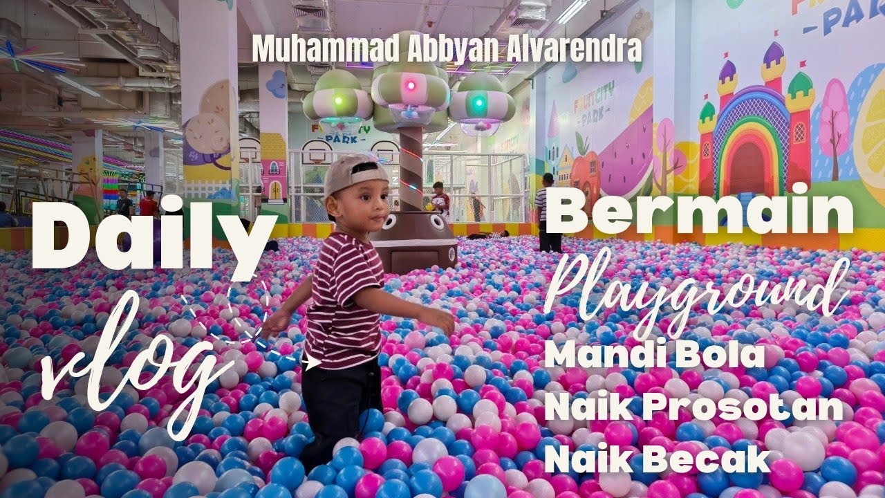 Keseruan Bermain Playground, Mandi Bola, dan Main Perosotan - Taman Bermain Anak