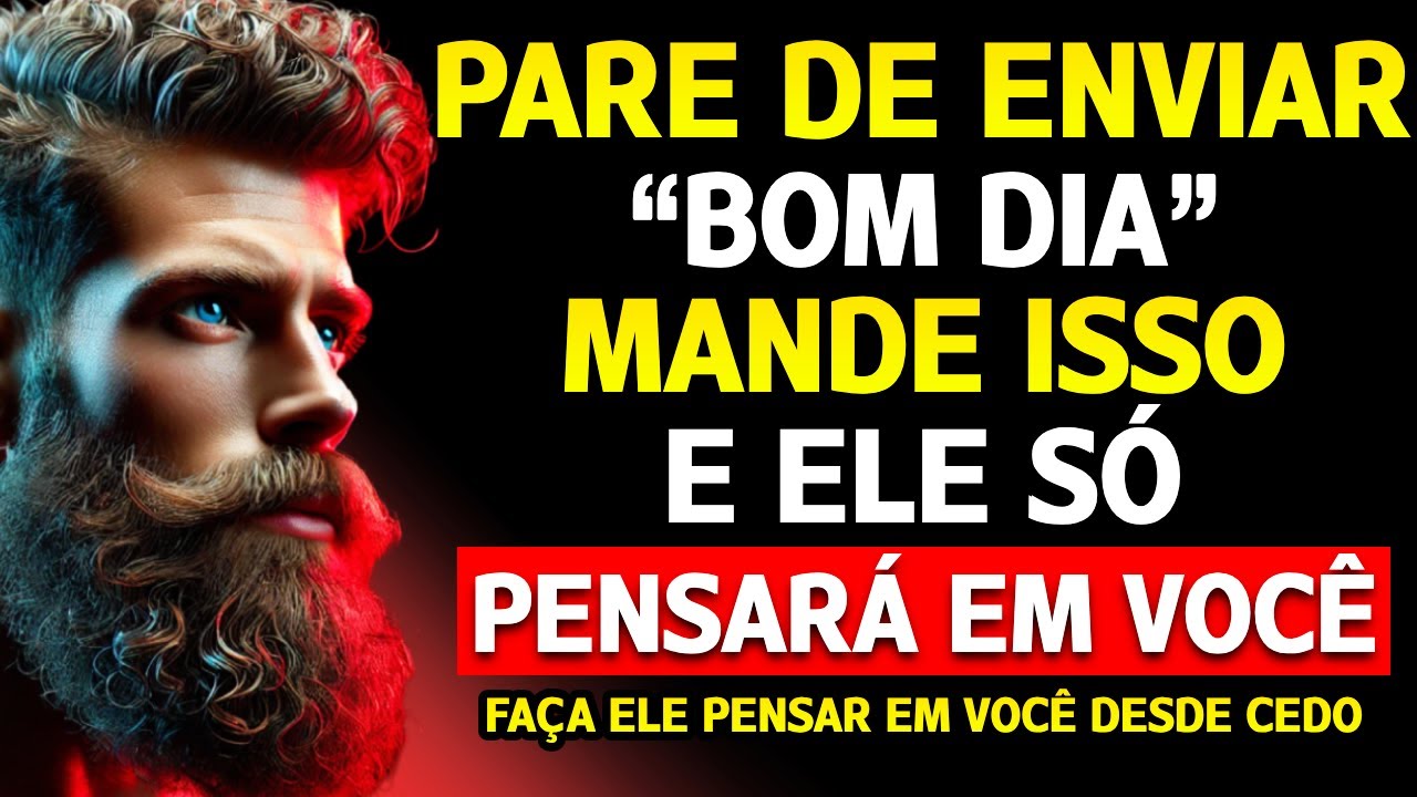 NENHUM HOMEM PODE IGNORAR ESSAS 7 Mensagens de Bom Dia! –Estoicismo