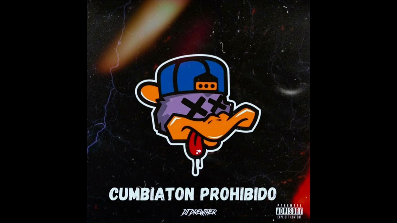Cumbiaton Prohibido  Dj Drewther
