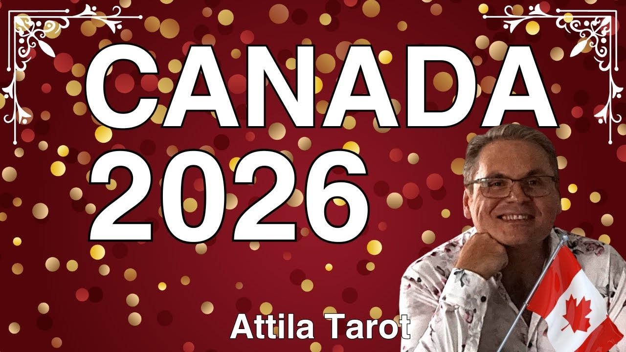 Canada 2026 Yearly Prediction |Independence New Path to Prosperity |Country Tarot Reading for Canada