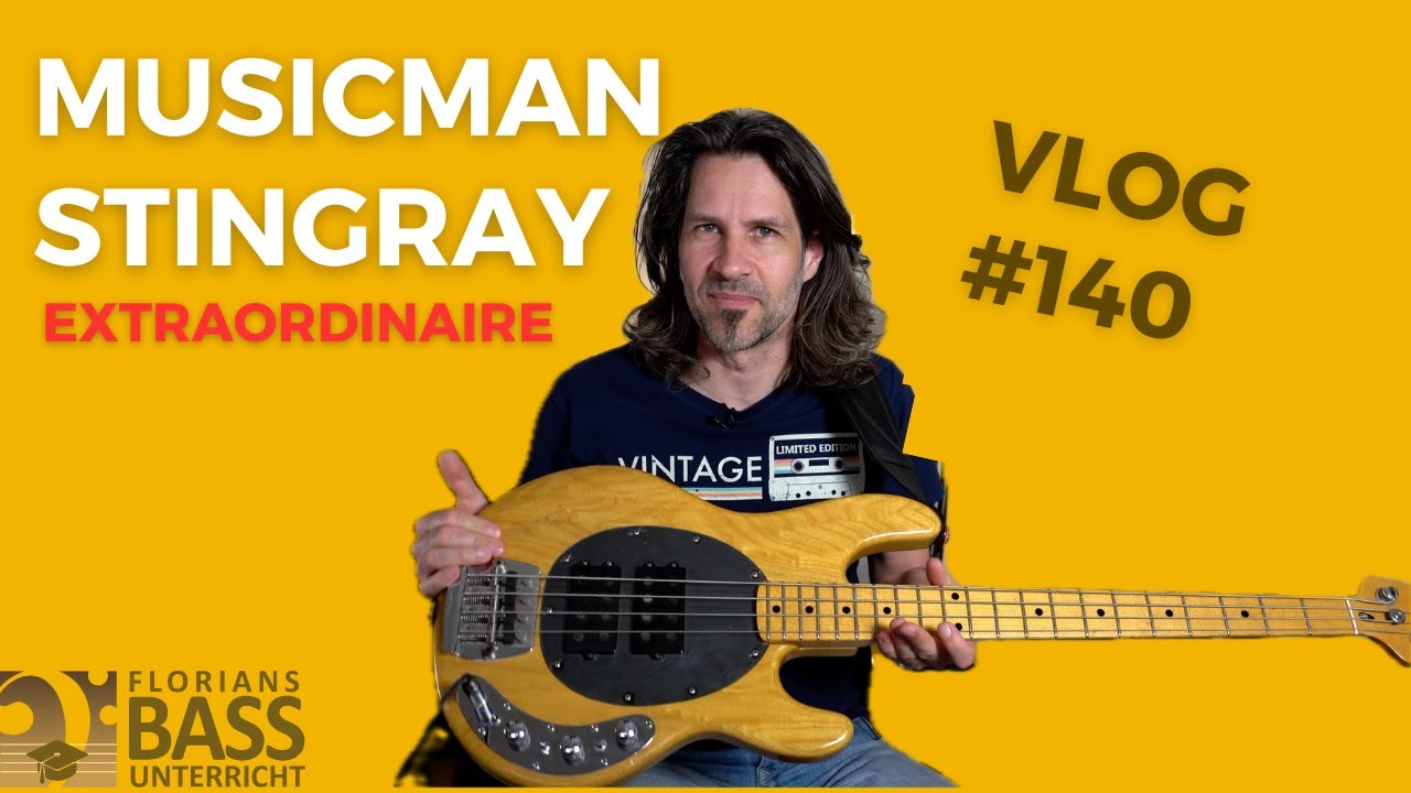 MUSICMAN STINGRAY BASS EXTRAORDINAIRE - (VLOG #140)