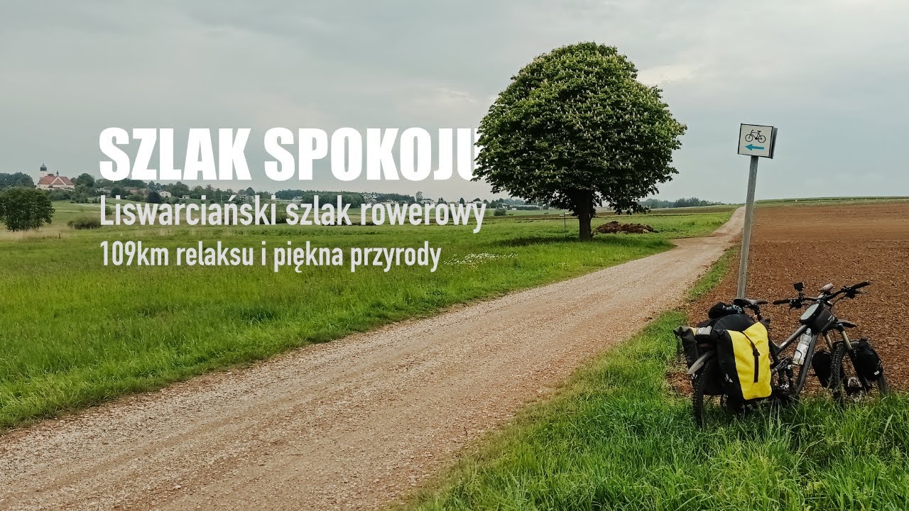 Liswarciański Szlak Rowerowy czyli natura i spokój. 🚴🌳🌳☀️
