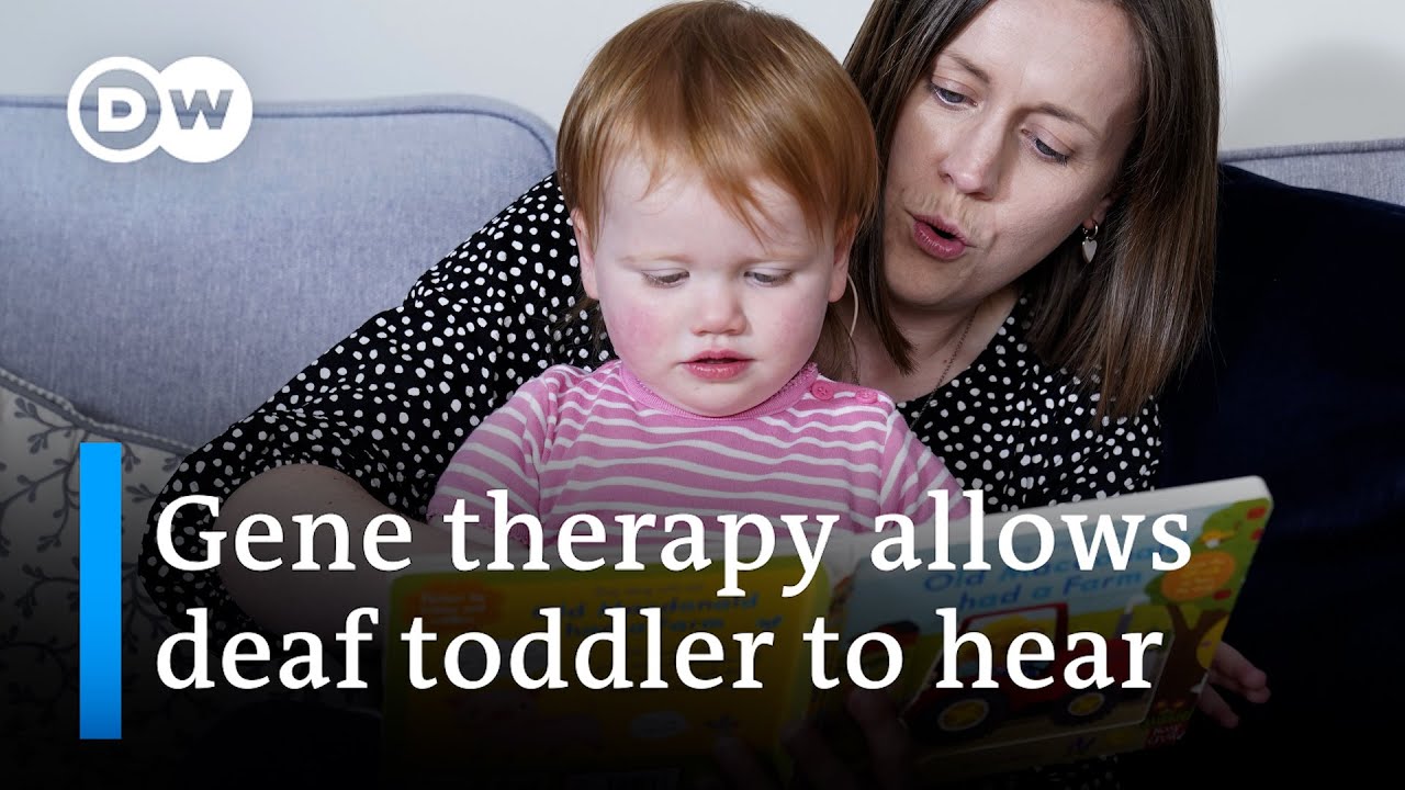 Deaf toddler can hear after world-first gene therapy | DW News