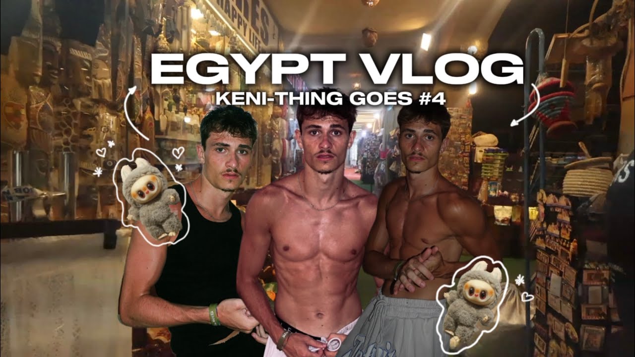 KENI- THING GOES 4 // ONE DAY IN EGYPT // KENESS AUBERT