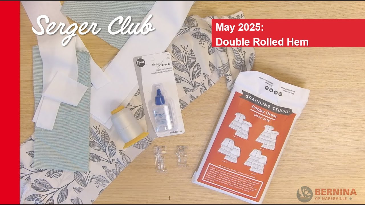 Serger Club: May 2025 - Double-Rolled Hems