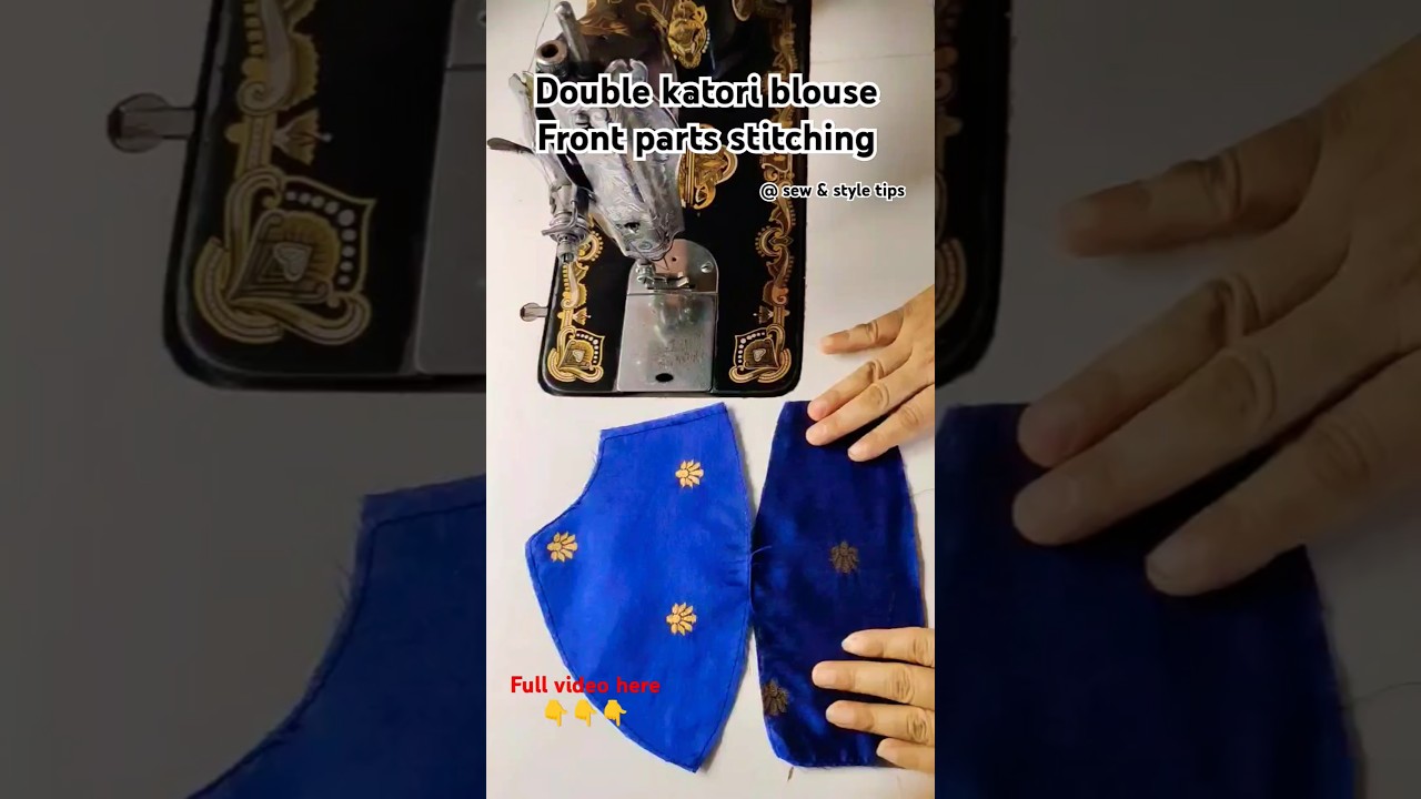Double katori blouse front part stitching  #doublekatoriblousecuttingandstitching #blousestitching