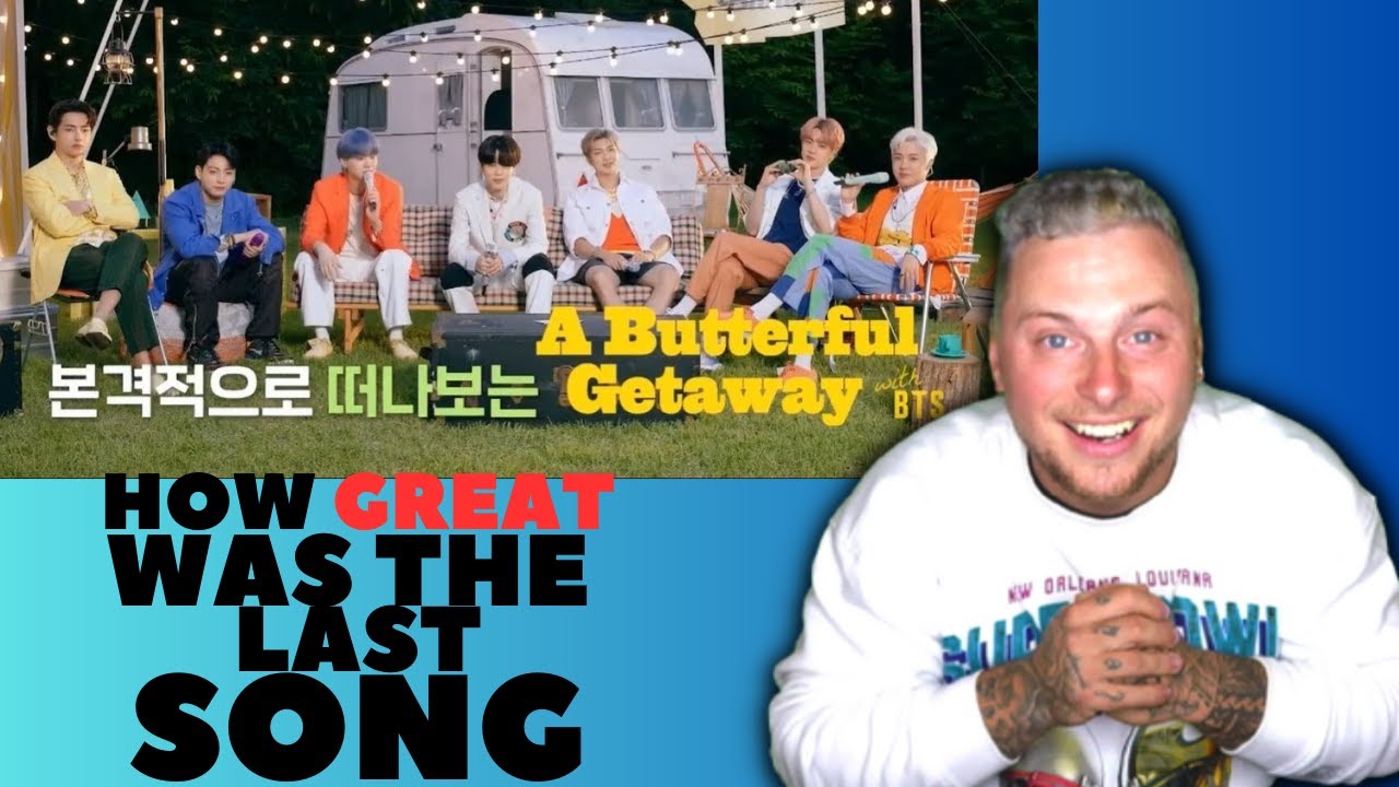 NEEDED TO WATCH THIS ! BTS A BUTTERFLY GETAWAY REACTION