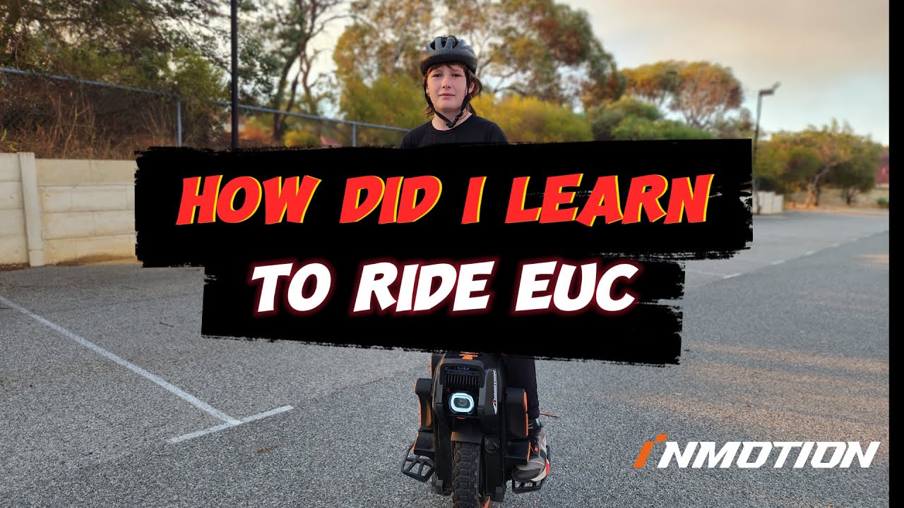 Learn to ride a Inmotion EUC ... a beginners guide to freedom.