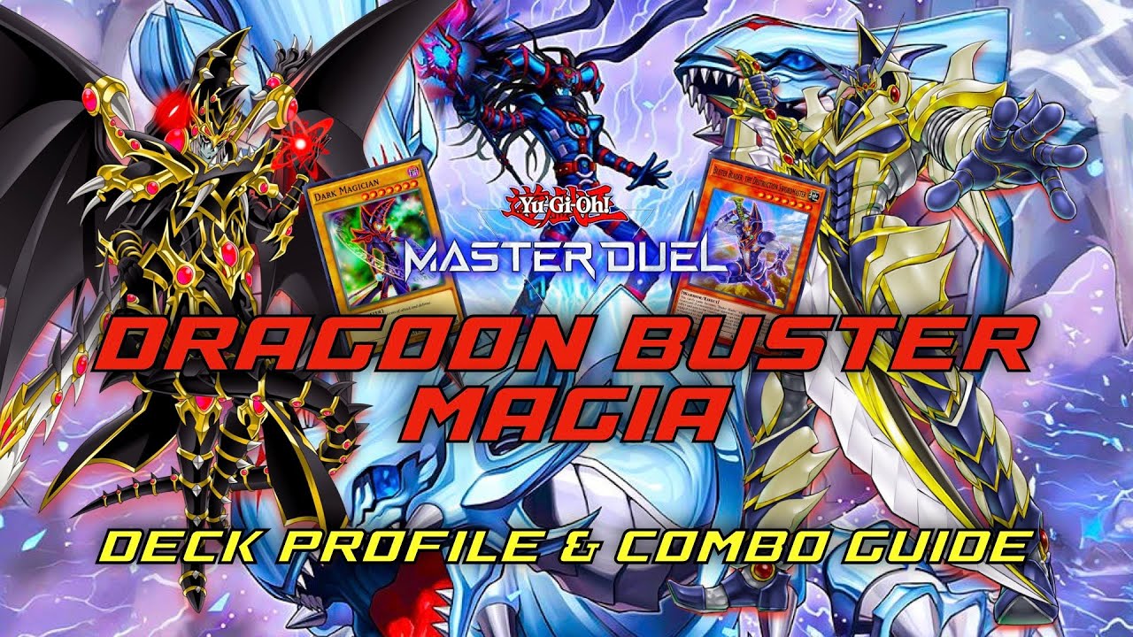 The ULTIMATE Dark Magician Buster Blader Deck – Full Profile & Combos! | YU-GI-OH! MASTER DUEL!