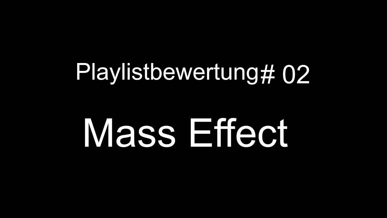 Playlistbewertung: Mass Effect # Brakhet -- CruelDaemonLP #