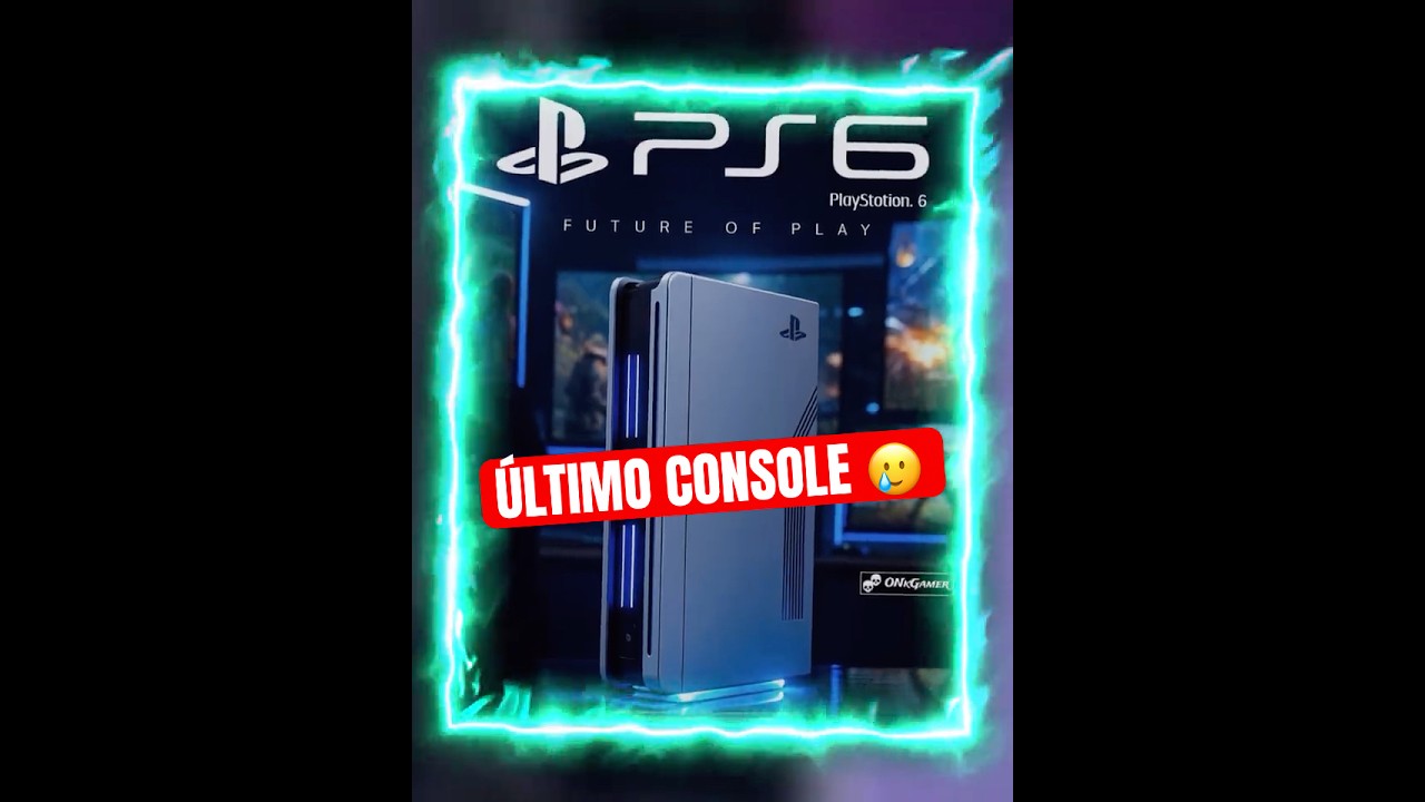 🤯 PS6: O &Uacute;LTIMO Console PlayStation de TODOS OS TEMPOS?! (O Fim Est&aacute; Chegando!)