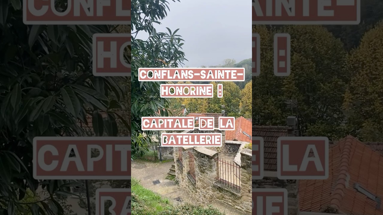 Partie 1/5 : Conflans-Sainte-Honorine #conflanssaintehonorine #sortie78 #promenade #visiteguid&eacute;e