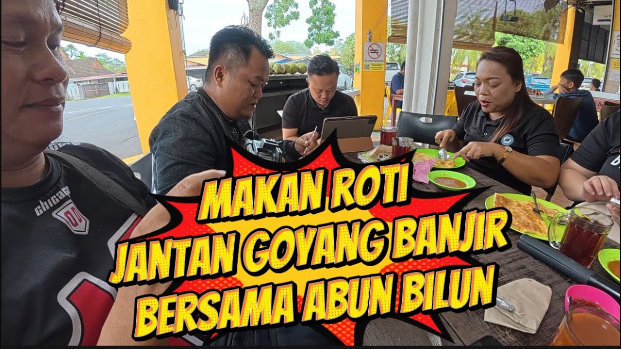 Sedap….Roti JANTAN GOYANG BANJIR Bersama Geng Youtuber