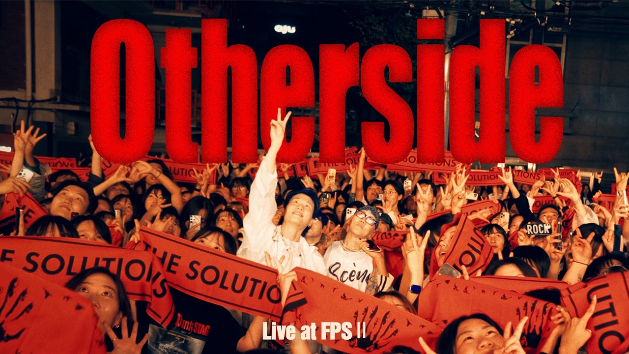 THE SOLUTIONS (솔루션스) - Otherside (LIVE AT FUTURE PUNK STAGE II)