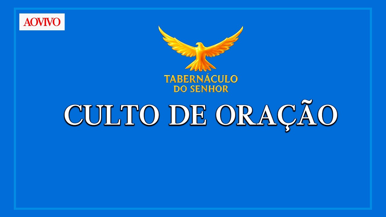24.02.2026 - Culto de oração