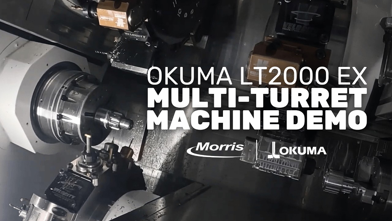 Multi-Turret Demo on Okuma LT2000 EX Lathe