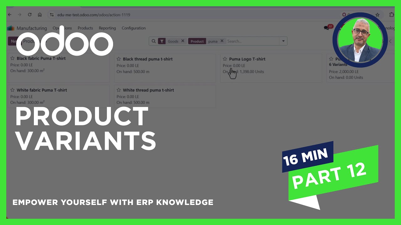 Product Variants in Odoo 18 Manufacturing | المتغيرات الخاصة بالمنتجات في تطبيق التصنيع بـ