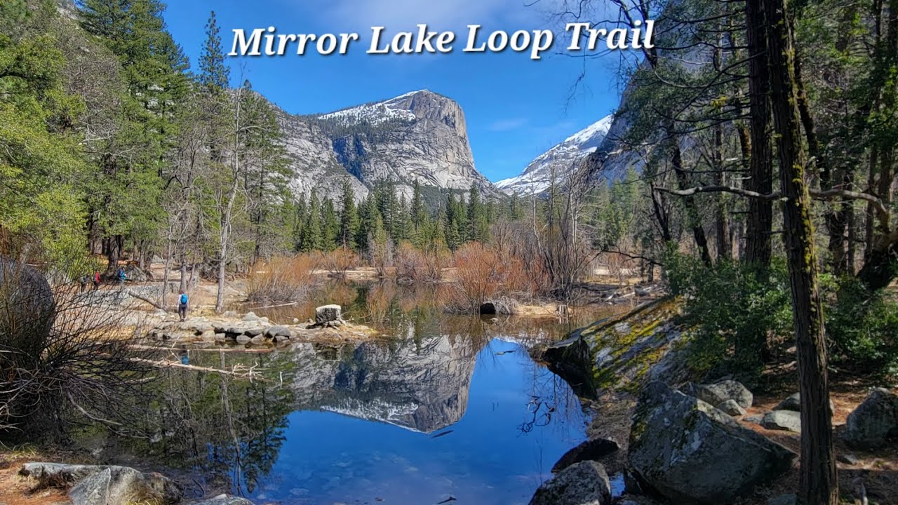 Mirror Lake Loop Trail ~ Yosemite National Park