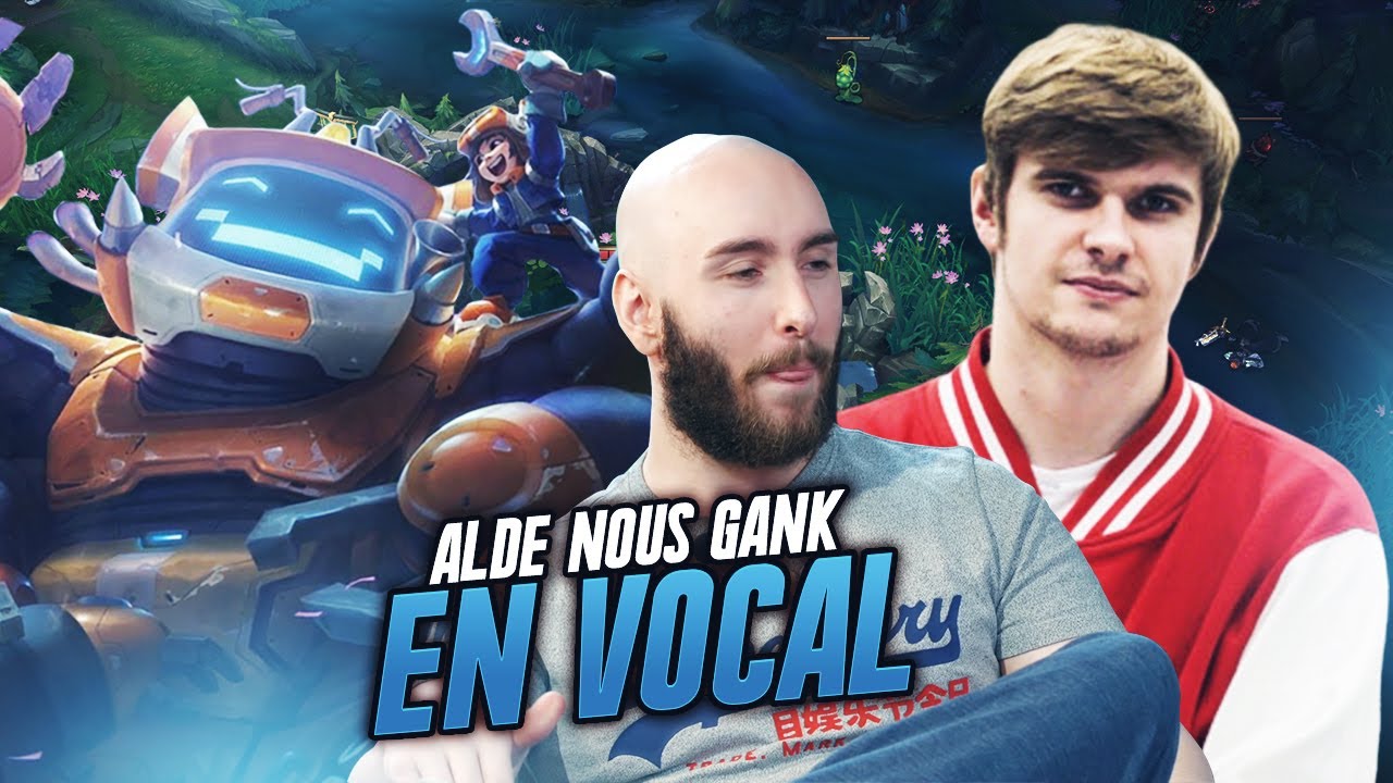 ALDE NOUS GANK EN VOCAL PENDANT UNE NORMAL GAME AVEC CHAP, DARLIK, MAREX ET TARGAMAS