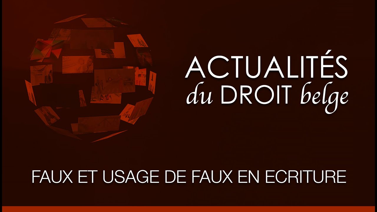 Le faux et l'usage de faux