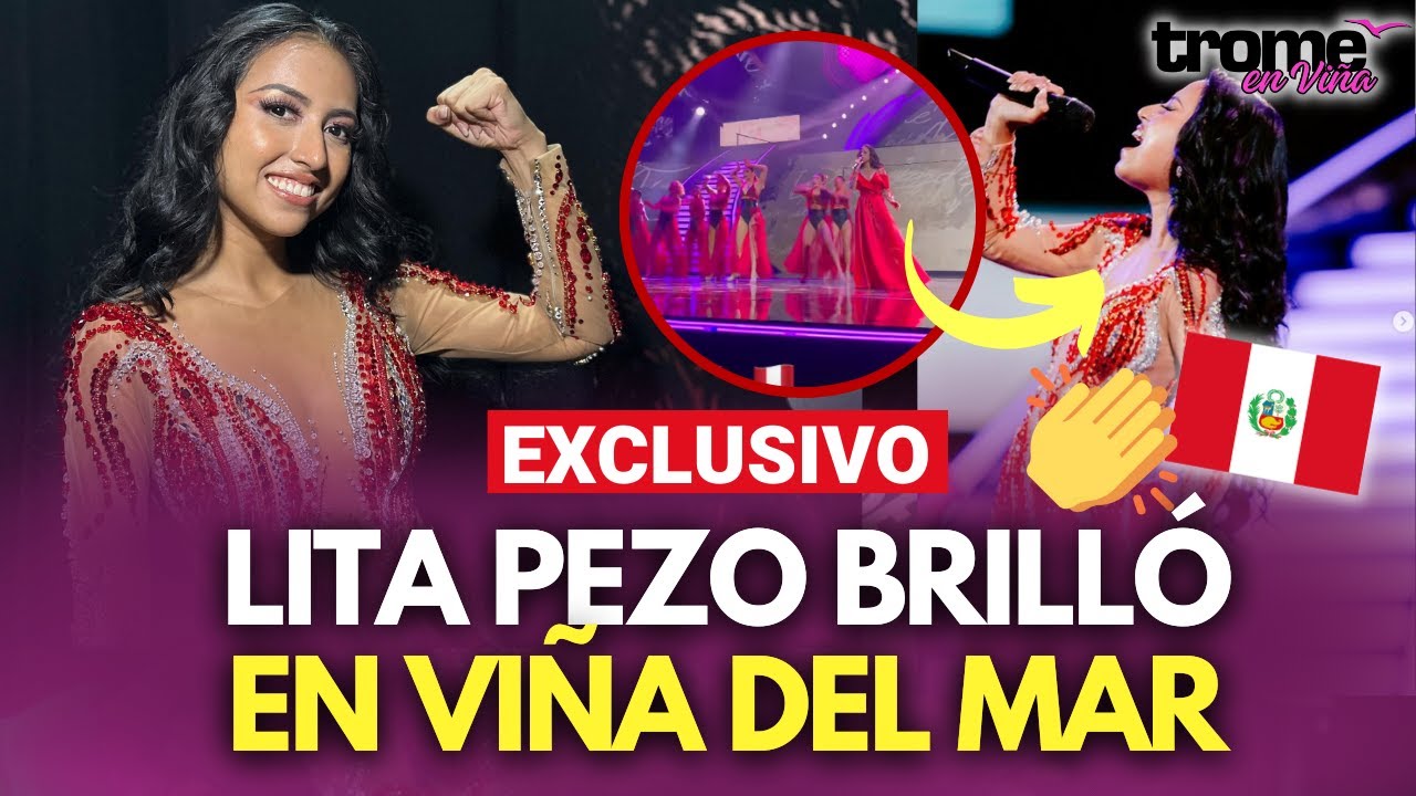 LITA PEZO lloró tras debut en VIÑA DEL MAR 2024: “Es el inicio, seguimos en competencia” | Trome