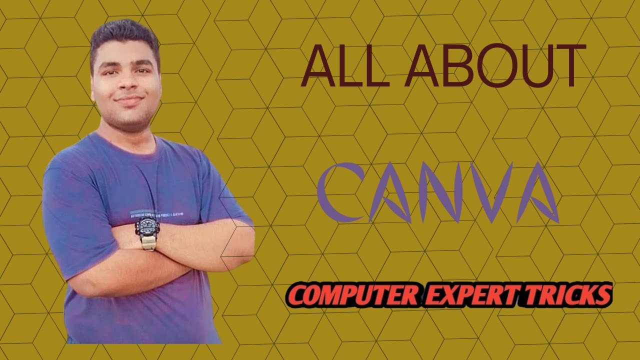 ALL ABOUT CANVA