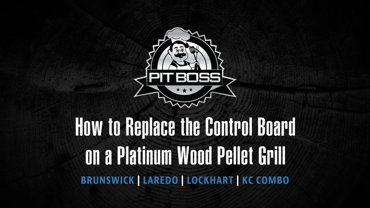 How to Replace the Control Board on a Pit Boss Platinum Wood Pellet Grill