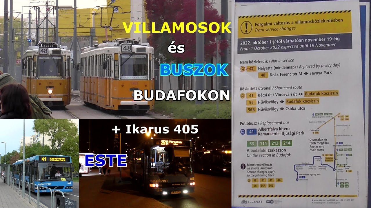 2022.10.27. Villamosok és buszok Budapest XI. kerületében + LPZ-954 Ikarus 405-ös Kelenföldön.
