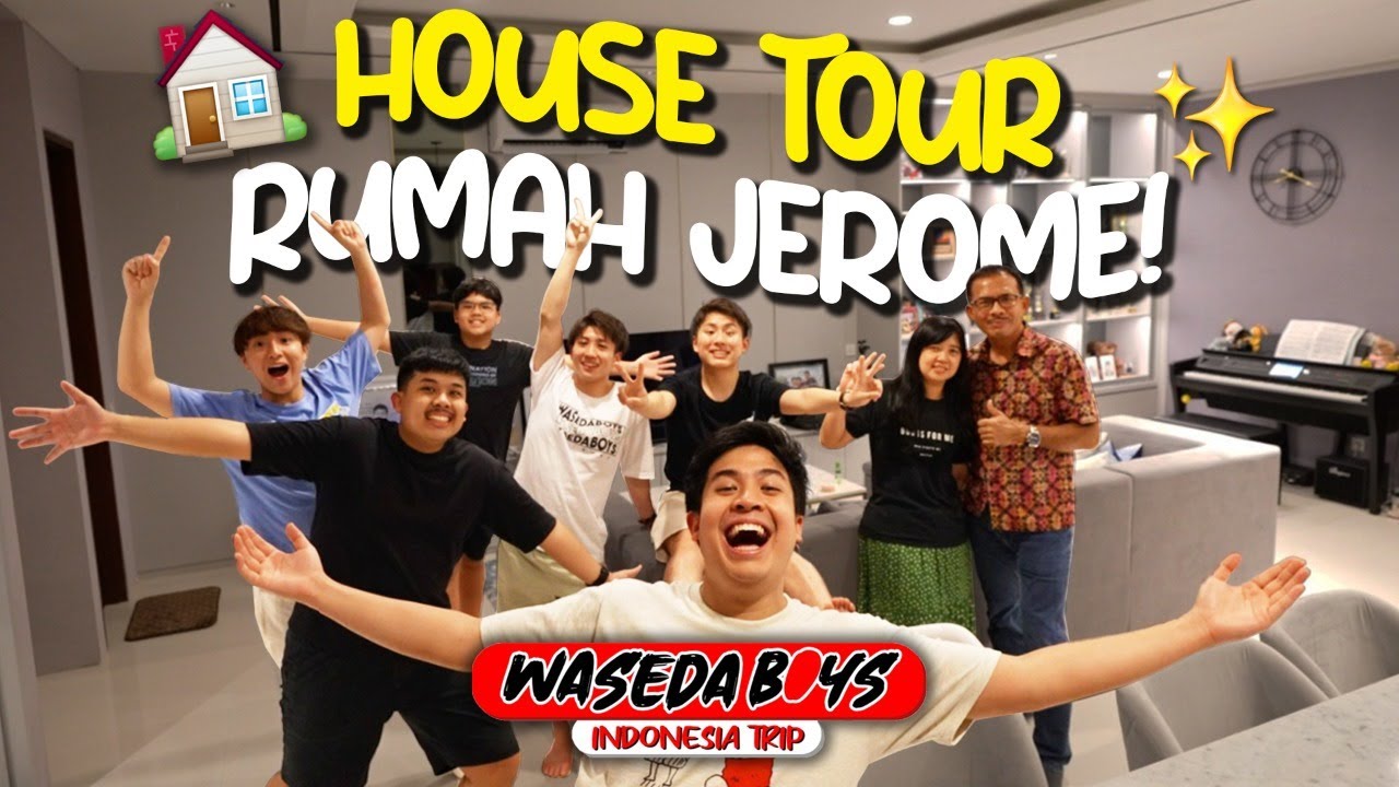 WASEDABOYS KE RUMAH JEROME! PERTAMA KALI HOUSE TOUR! - INDONESIA TRIP 18